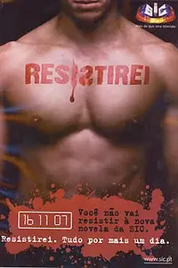 Постер к сериалу «Сопротивляться (2007 - 2008)»