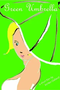 Постер к мультфильму «Green Umbrella (2006)»