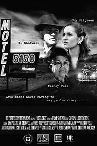 Постер к фильму «Motel 5150 (2008)»