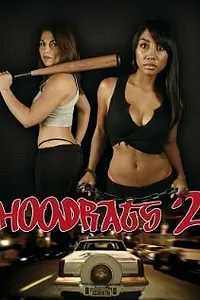 Постер к фильму «Hoodrats 2: Hoodrat Warriors (2008)»