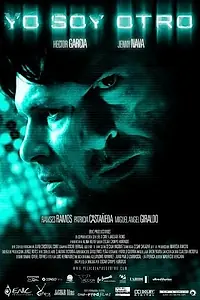 Постер к фильму «Yo soy otro (2008)»