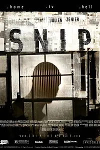 Постер к фильму «Snip (2008)»