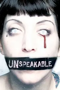 Постер к фильму «Unspeakable (2007)»