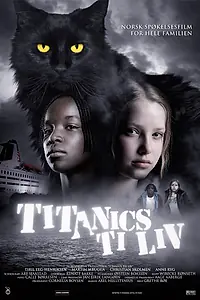Постер к фильму «Десять жизней кота Титаника (2007)»