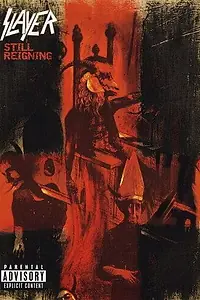 Постер к фильму «Slayer: Still Reigning (2004)»