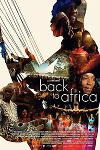Главный постер фильма «Back to Africa (2008)»