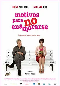 Главный постер фильма «Мотивы не влюбляться (2008)»
