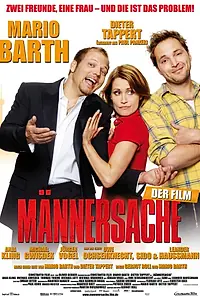 Главный постер фильма «Мужское дело (2009)»