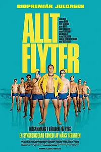 Постер к фильму «Allt flyter (2008)»