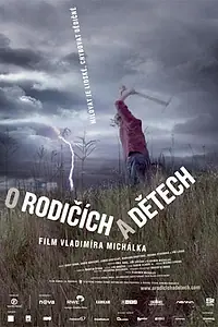 Постер к фильму «О родителях и детях (2008)»