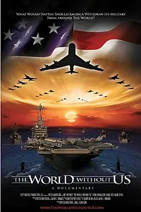 Постер к фильму «The World Without US (2008)»