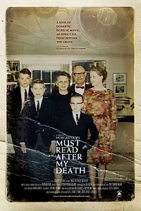 Главный постер фильма «Must Read After My Death (2007)»
