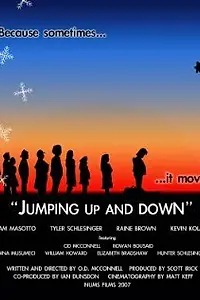 Постер к фильму «Jumping Up and Down (2007)»