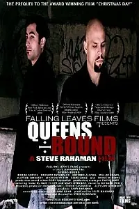 Постер к фильму «Queens Bound (2008)»