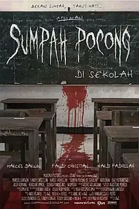 Главный постер фильма «Sumpah Pocong di Sekolah (2008)»