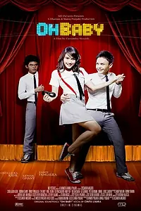 Главный постер фильма «Oh Baby (2008)»