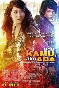 Постер к фильму «Ada Kamu, Aku Ada (2008)»