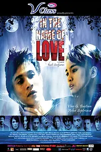 Главный постер фильма «Во имя любви (2008)»