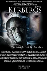 Постер к фильму «Kerberos (2010)»
