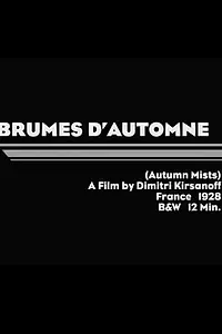 Главный постер фильма «Осенние туманы (1929)»