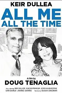Постер к фильму «All Me, All the Time (2009)»