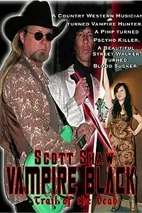 Главный постер фильма «Vampire Black: Trail of the Dead (2008)»