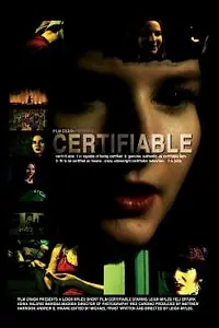 Постер к фильму «Certifiable (2008)»