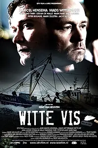 Постер к фильму «Witte vis (2009)»