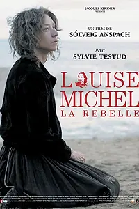 Постер к фильму «Луиза Мишель, мятежница (2009)»