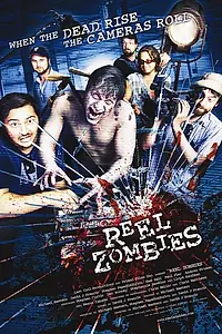 Постер к фильму «Reel Zombies (2008)»