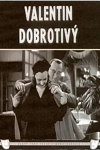 Постер к фильму «Валентин Добрый (1942)»