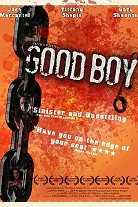Постер к фильму «Good Boy (2009)»
