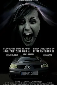 Постер к фильму «Desperate Pursuit (2009)»