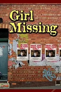 Постер к фильму «Girl Missing (2007)»