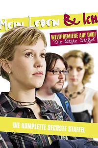 Постер к сериалу «Моя жизнь и я (2001 - 2010)»