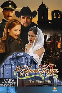 Постер к сериалу «Супруга-девственница (2005)»