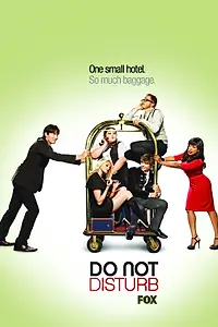 Постер к сериалу «Не беспокоить (2008)»