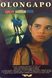 Главный постер фильма «Olongapo... The Great American Dream (1987)»