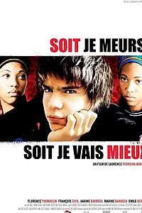 Главный постер фильма «Либо умру, либо выживу (2008)»