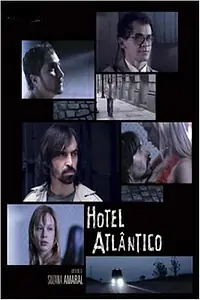 Постер к фильму «Отель Атлантика (2009)»