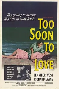 Главный постер фильма «Слишком рано для любви (1960)»