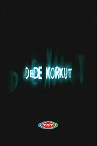 Постер к сериалу «Dede Korkut hikayeleri (2007)»