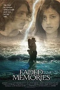 Постер к фильму «Faded Memories (2008)»