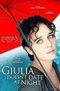 Постер к фильму «Джулия не ходит на свидания вечером (2009)»