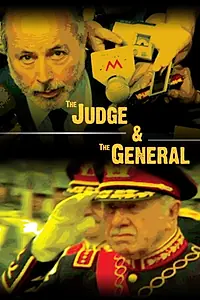 Главный постер фильма «The Judge and the General (2008)»