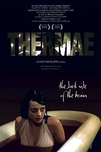 Постер к фильму «Thermae 2'40'' (2006)»