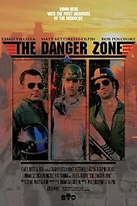 Постер к фильму «The Danger Zone (2008)»