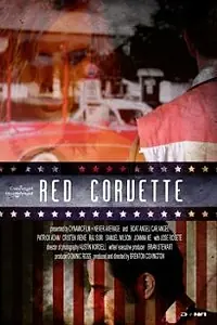 Постер к фильму «Red Corvette (2009)»