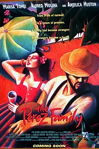 Главный постер фильма «Семья Перес (1995)»