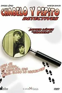 Постер к фильму «Чабело и Пепито — детективы (1974)»